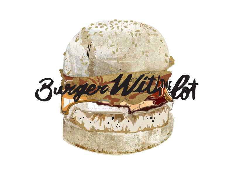 Burger With The Lot burger food illustration marketing print typography