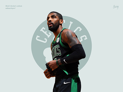 What’s Boston's outlook without Kyrie? basketball boston design minimal nba player portrait poster