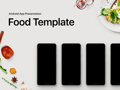 Android App Presentation Food Template android android app app free google pixel 3 ios iphone x iphone xs mockup presentation psd template