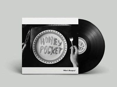 Honey Pocket- "Who's Hungry" Album artwork art branding design identity lettering minimal typography