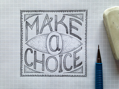 Make A Choice Sketch