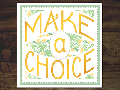 Make A Choice art deco classic decoration illustration lettering stamp type vector