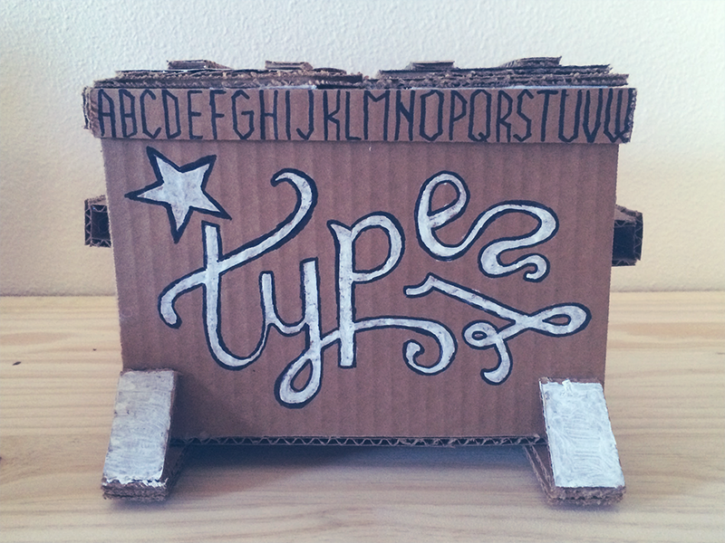 Type Dumpster decorative typography ink lettering type