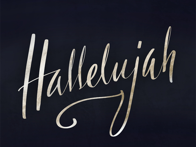 hallelujah lettering dribbble days