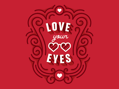 Love Your Eyes illustration crest illustration lettering print typography words
