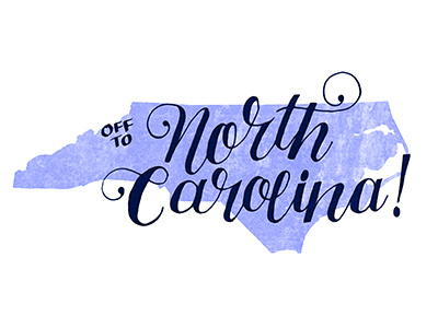 Off to North Carolina! design hand lettering illustration lettering script traveling