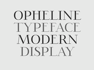OPHELINE - Modern Serif Family advertising beautiful font branding clean editorial font font download logo modern sexy thin font typeface typography