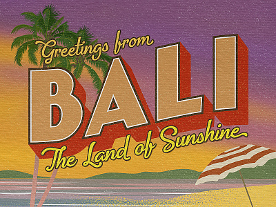 Greetings from Bali - Travel Postcard bali classic font illustration postcard poster retro summer travel travel poster tropical tropics typography vintage vintage font