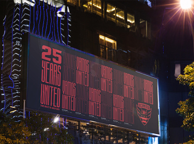 D.C. United 25 Years of History Campaign billboard dcunited football mls soccer united