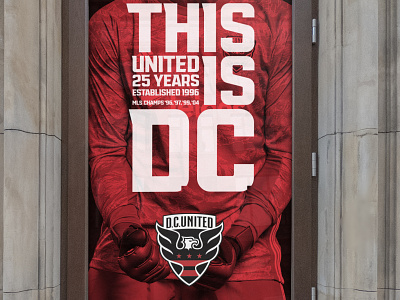 This Is D.C. Campaign billboard branding city dcunited design logo mls soccer