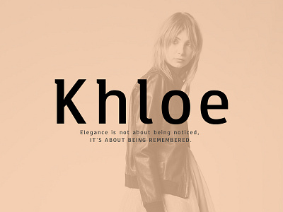 Khloe -  a Timeless Font