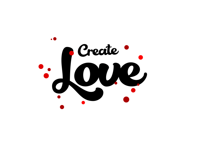 Create Love -Animated Text aftereffects animation animation design bundle creative design design dribbble dribbble best shot heart hello love motion pixflow premiere pro romantic text title type art typography valentines day