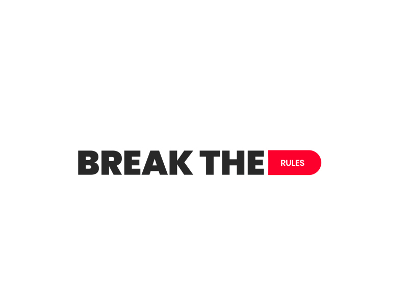 Break The Rules adobe after effects animated animated logo animated type animation best shot branding design dribbble graphic design illustration logo minimal motion pixflow template title typography vector