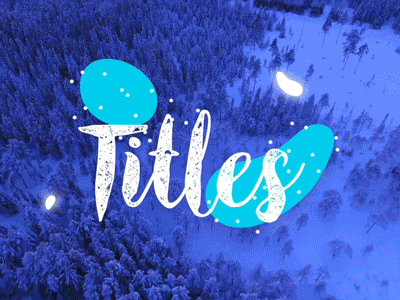 Titles animated gif animated type animation apple motion best design best shot branding design dribbble fcp gif graphic design illustration logo motion pixflow template design title transition typography