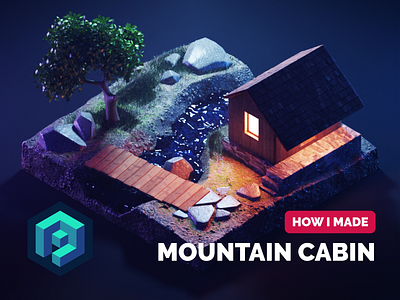 Mountain Cabin Tutorial 3d blender diorama forest illustration isometric mountain nature render tutorial