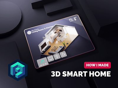 3D Smart Home Tutorial 3d 3d experience 3d motion 3d smart home 3d ui 3d ux blender illustration isometric motion design smarthome tutorial