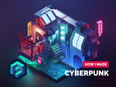 Cyberpunk Diorama Tutorial 3d blender cyberpunk diorama illustration isometric lowpoly lowpolyart render tutorial