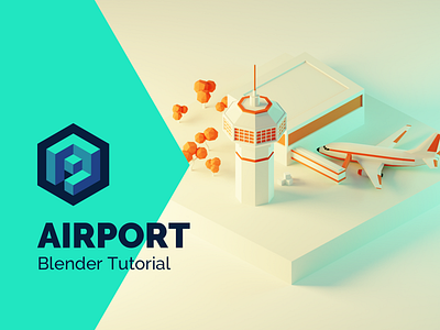 Airport Tutorial in Blender 2.8