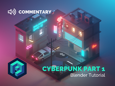 Cyberpunk Tutorial Part 1