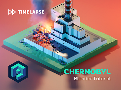 Chernobyl Tutorial 3d blender chernobil design diorama illustration isometric low poly lowpoly lowpolyart model render