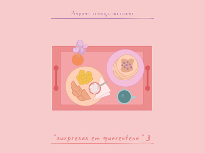 Surpresas em Quarentena \ 3 breakfast design family ideias illustration illustrator minimal quarentena vector