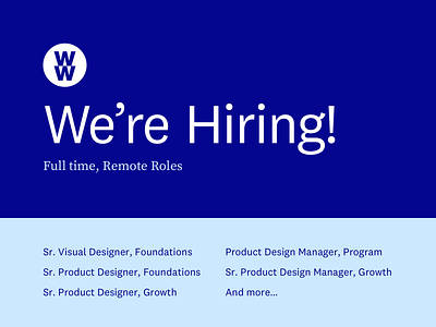 WW Design Opportunities! app design design system mobile product product design ui ux visual design web