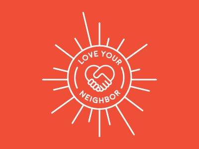 Love Your Neighbor Campaign