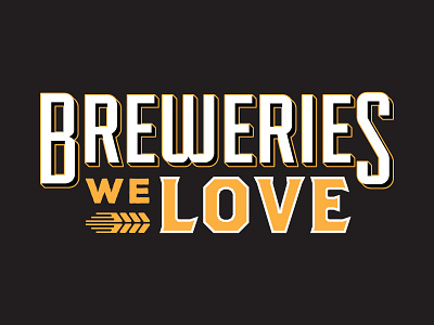 Breweries We Love beer culinary dropout lettering tempe wheat
