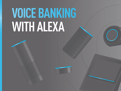 Alexa Voice Banking alexa amazon bold design dot echo gray simple stroke typography