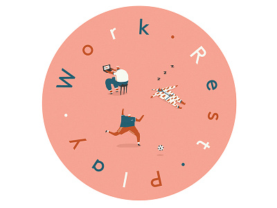 Work Rest Play By Dale Crosby Close On Dribbble