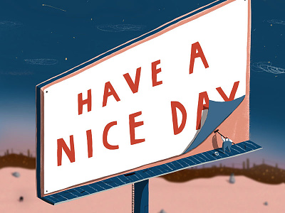 Have a Nice Day billboard blue character have a nice day illustration landscape miniatures nice pink signage tilt shift type