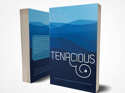 Tenacious Book Cover blue book cover design illustration lettering nautical ship tenacious typography waves