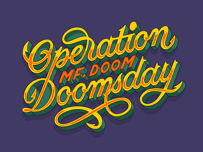 Operation Doomsday - MF Doom Lettering