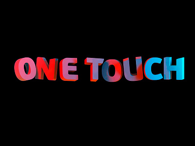 ONE TOUCH