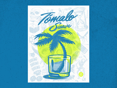 Tómalo Suave, Risograph Print branding cocktail collage florida graphic design handlettering lockup logos palm tree poster poster design risograph risography sunset tropical type typography whiskey