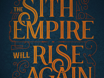 the Sith Empire will Rise design font jedi lettering sith star typography vader victorian wars