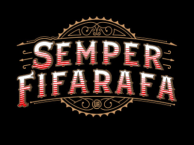 Semper Fi Farafa handlettering lettering logo logo design typography vintage typography