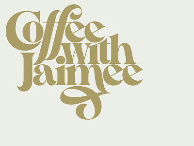 Coffee with Jaimee