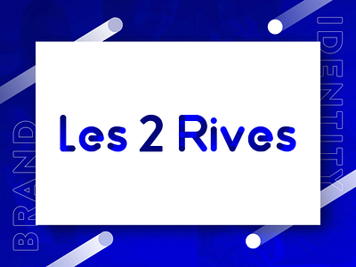 Les 2 rives - Refreshed logo blue brand identity brand strategy design gradient graphic design identity logo logotype refresh