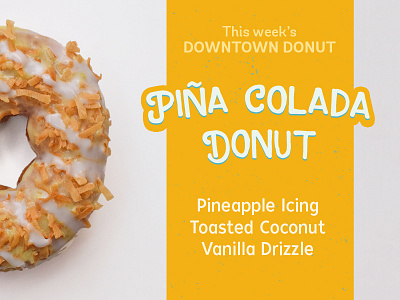 Piña Colada Donut digital display donut donut shop