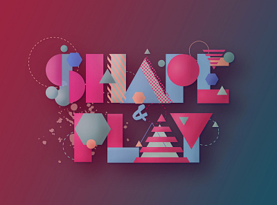 Shape & Play artwork branding concept concept design design illustration illustrator photoshop typography vector