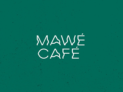 MAWÉ CAFÉ