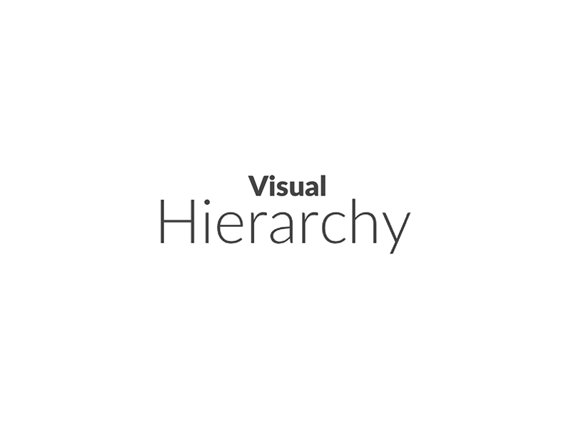Visual Hierarchy