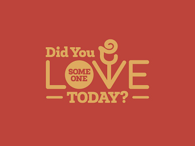 Did you love someone *today*? badge flower love minimalist rose pin design red and bronze red love rose sticker design typography