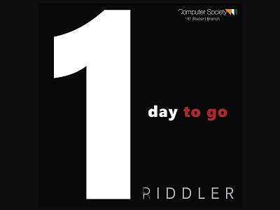 Riddler 2018 One day to go poster branding clean design flat identity minimal typography