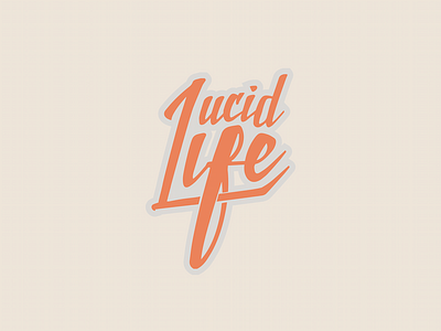 Lucid Life lettering life` logo lucid script type typography