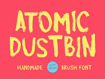 Atomic Dustbin Font atomic dustbin brush brush font display font free font typeface