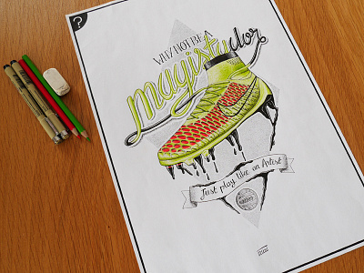 // Nike & Black Rainbow "Why Not be a Magistador"// draw football handmade illustration magista micron nike nikefootball typography worldcup