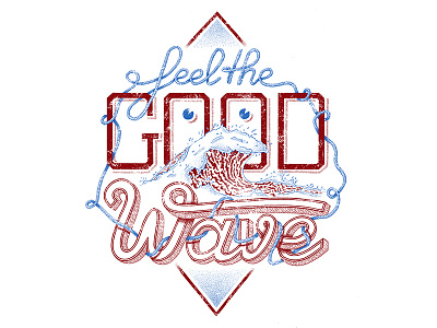 // Artwork Feel The Good Wave // artwork draw handlettering illustration letters lighters sea type typo