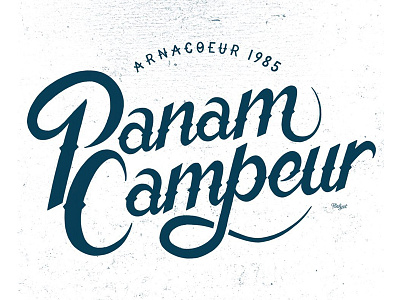 // typographye Arnacoeur Panam Campeur //